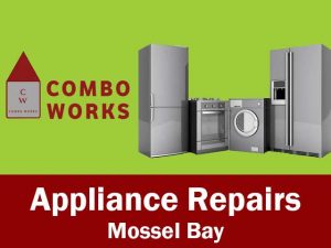 Mossel Bay Appliance Repairs