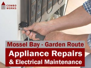 Appliance Repairs and Electrical Maintenance in Mossel Bay