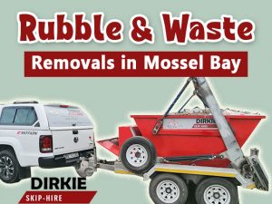 Rubble and Waste Removal Mossel Bay