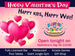 Valentine’s Day at Blasters Centre Mossel Bay