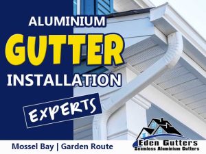 Mossel Bay Gutter Installation Experts