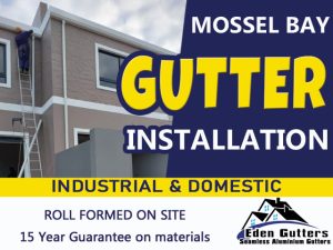 Mossel Bay Gutter Installations