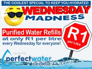 Wednesday Madness Water Refill Special in George