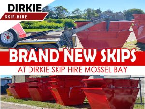 Brand New Skips at Dirkie Skip Hire Mossel Bay