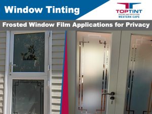 Frosted Window Film Applications George